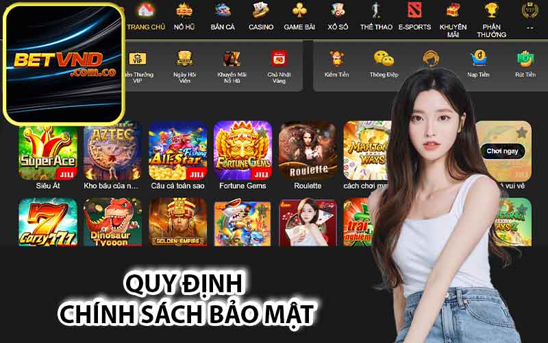 Quy định chính sách bảo mật